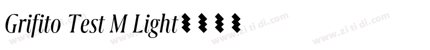 Grifito Test M Light字体转换
